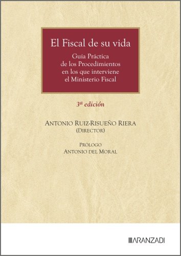 FISCAL DE SU VIDA, de ANTONIO RUIZ-RISUEÑO RIERA | portada del libro