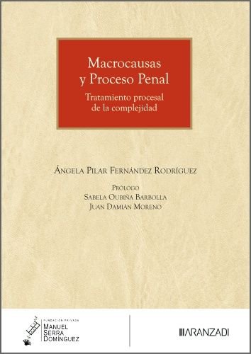 Macrocausas y Proceso Penal, de ANGELA PILAR FERNANDEZ RODRIGUEZ | portada del libro