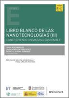 LIBRO BLANCO DE LAS NANOTECNOLOGIAS III, de JORDI DIAZ MARCOS | portada del libro