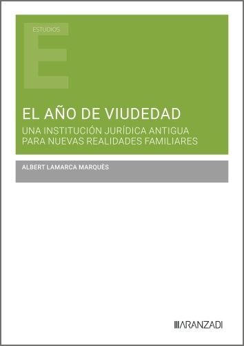 EL AÑO DE VIUDEDAD, de ALBERT LAMARCA MARQUES | portada del libro