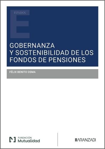 Gobernanza y Sostenibilidad de los Fondos de Pensiones, de FELIX BENITO OSMA | portada del libro