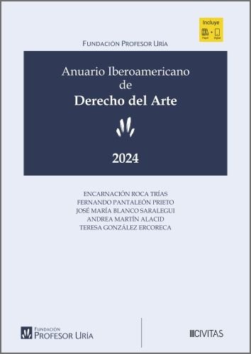 ANUARIO IBEROAMERICANO DE DERECHO DEL ARTE 2024, de FUNDACION PROFESOR URIA | portada del libro