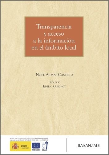 TRANSPARENCIA Y ACCESO INFORMACION AMBITO LOCAL, de NOEL JESUS ARMAS CASTILLA | portada del libro