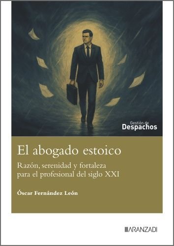 EL ABOGADO ESTOICO, de OSCAR FERNANDEZ LEON | portada del libro