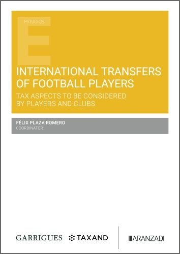INTERNATIONAL TRANSFER OF FOOTBALL PLAYES, de FELIX PLAZA ROMERO | portada del libro