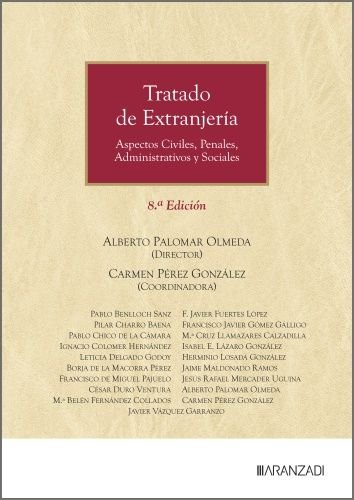 TRATADO DE EXTRANJERIA 8ª EDICION, de ALBERTO PALOMAR OLMEDA | portada del libro