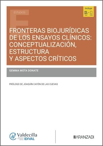 FRONTERAS BIOJURIDICAS DE LOS ENSAYOS CLINICOS CONCEPTUALIZA, de GEMMA MOTA DONATE | portada del libro