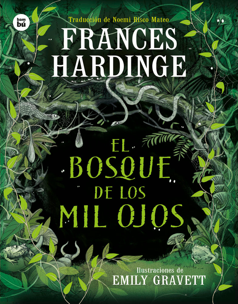 El bosque de los mil ojos, de HARDINGE, FRANCES | portada del libro
