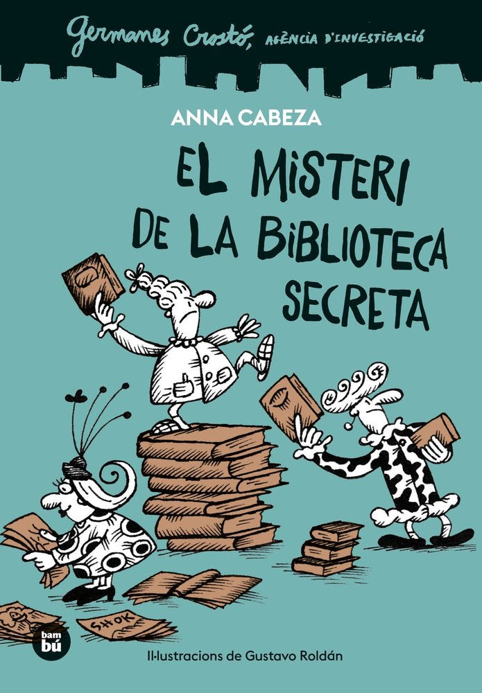 GERMANES CROSTO. AGENCIA D'INVESTIGACIO. EL MISTERI DE LA BIBLIOTECA SECRETA, de CABEZA, ANNA | portada del libro
