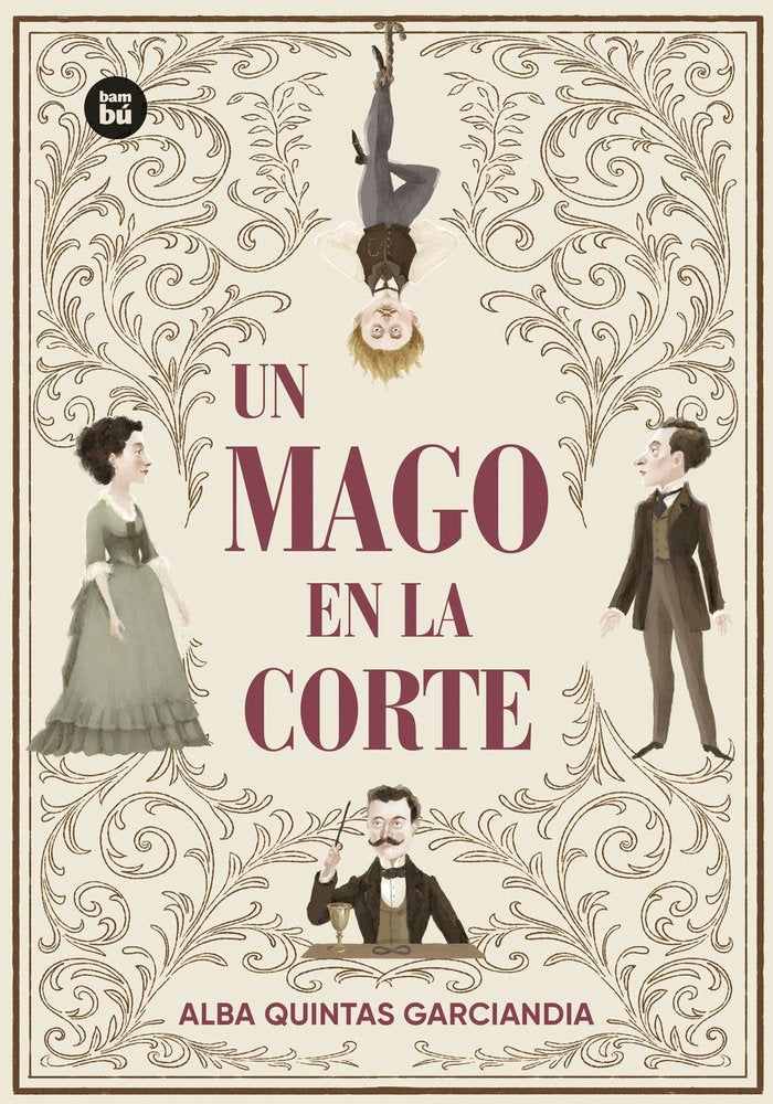 UN MAGO EN LA CORTE, de QUINTAS, ALBA | portada del libro