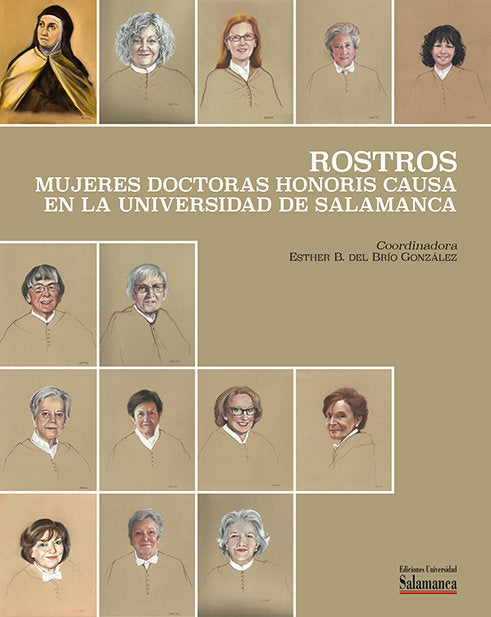 ROSTROS: MUJERES DOCTORAS HONORIS CAUSA EN LA UNIVERSIDAD DE SALAMANCA | portada del libro