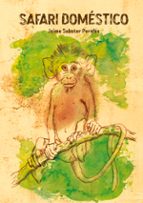 Safari Doméstico, de JAIME SABATER PERALES | portada del libro