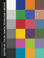 Gestión del color: ciencia, tecnología y método, de JOSE MANUEL PEREIRA UZAL | portada del libro