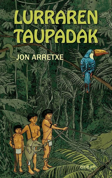 LURRAREN TAUPADAK, de ARRETXE, JON | portada del libro