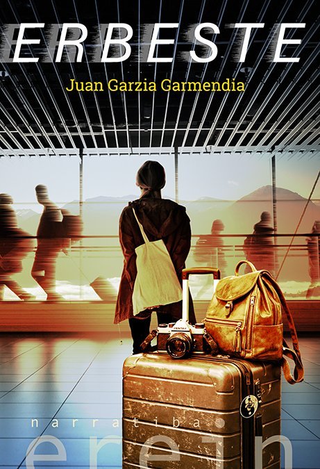 ERBESTE, de GARZIA GARMENDIA, JUAN | portada del libro