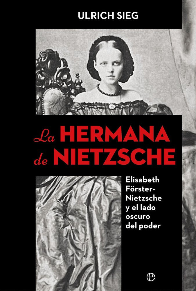 LA HERMANA DE NIETSCHE, de SIEG, ULRICH | portada del libro