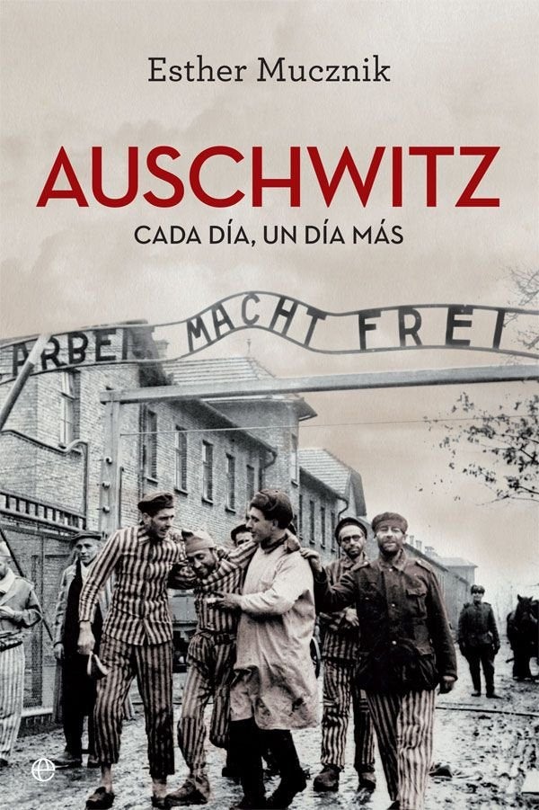 AUSCHWITZ 80 ANIVERSARIO, de MUCZNIK, ESTHER | portada del libro