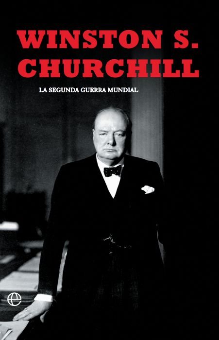 LA SEGUNDA GUERRA MUNDIAL 80 ANIVERSARIO, de CHURCHILL, WINSTON | portada del libro