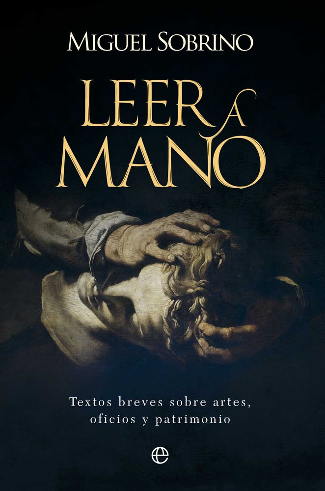 LEER A MANO, de SOBRINO, MIGUEL | portada del libro