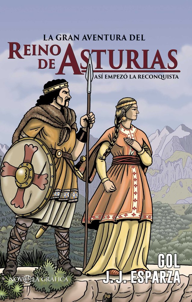 LA GRAN AVENTURA DEL REINO DE ASTURIAS, de ESPARZA TORRES,JOSE JAVIER | portada del libro
