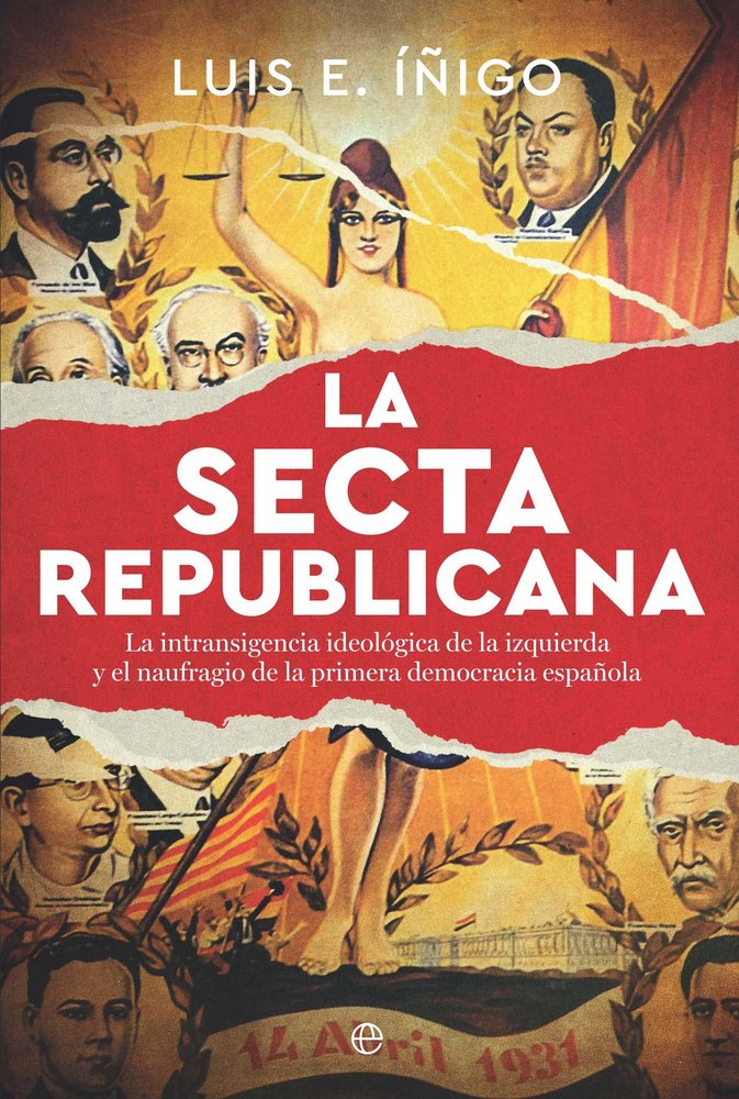 LA SECTA REPUBLICANA, de IÑIGO, LUIS E. | portada del libro