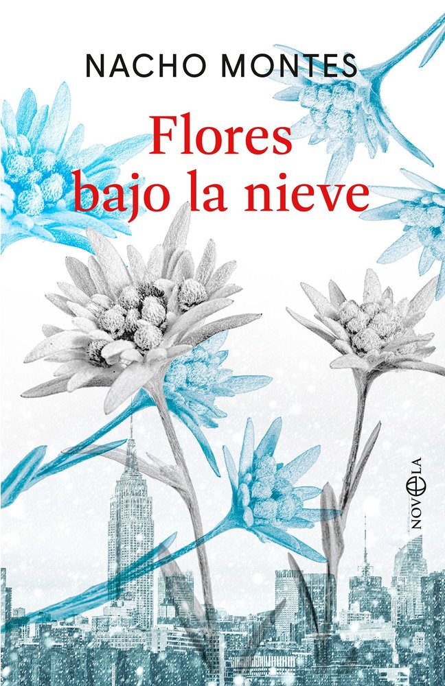 FLORES BAJO LA NIEVE, de MONTES, NACHO | portada del libro