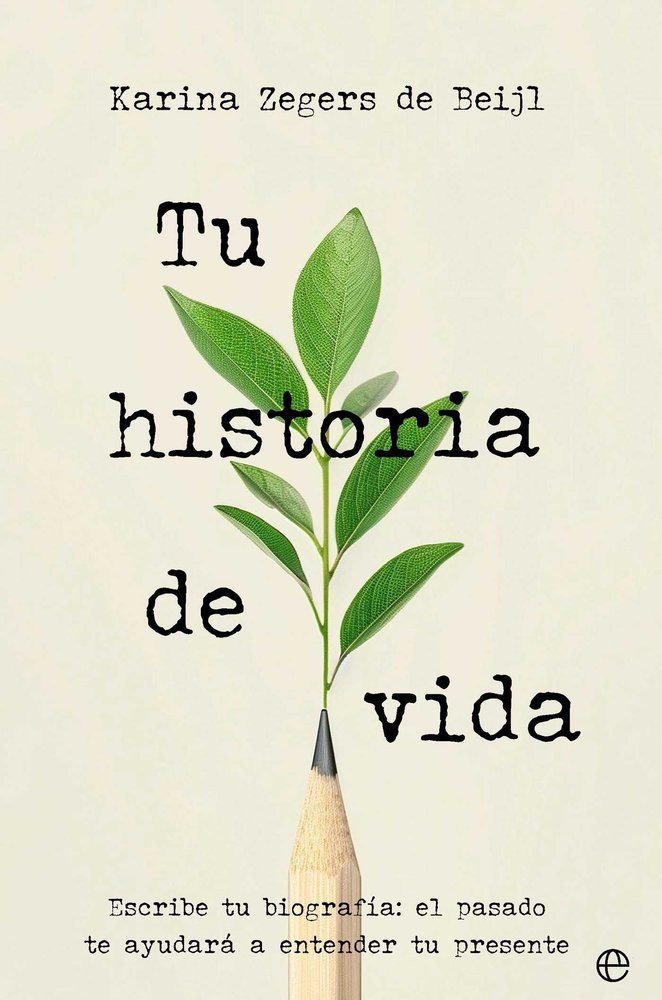 TU HISTORIA DE VIDA, de ZEGERS DE BEJIL, KARINA | portada del libro