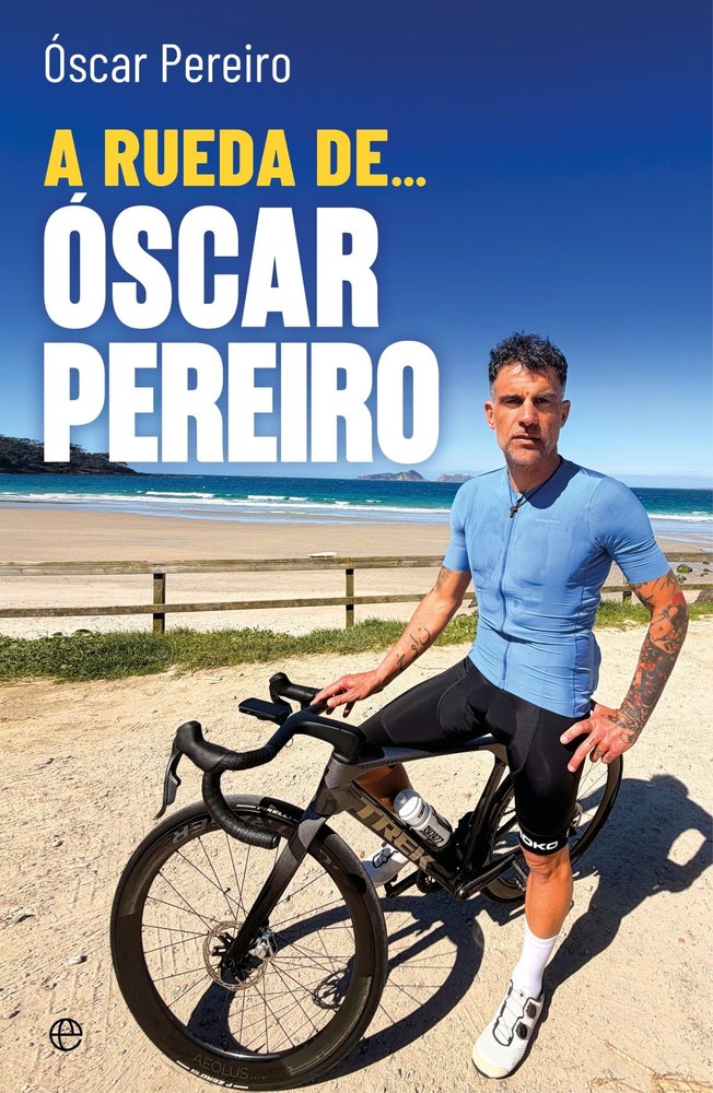 A RUEDA DE OSCAR PEREIRO, de PERERIRO, OSCAR | portada del libro