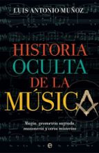 Historia oculta de la música, de Luis Antonio Muñoz | portada del libro