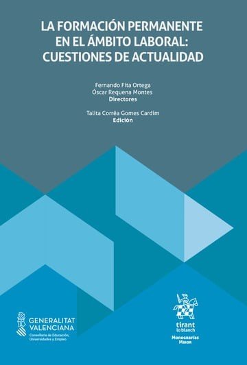 LA FORMACION PERMANENTE EN EL AMBITO LABORAL: CUESTIONES DE ACTUALIDAD, de FITA ORTEGA | portada del libro
