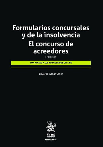 FORMULARIOS CONCURSALES INSOLVENCIA CONCURSO ACREEDORES 2ªED, de AZNAR GINER | portada del libro