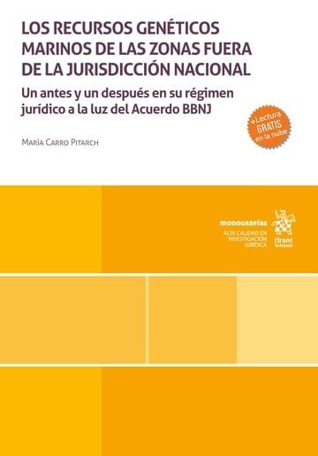 LOS RECURSOS GENETICOS MARINOS DE LAS ZONAS FUERA DE LA JURISDICCION NACIONAL, de CARRO PITARCH | portada del libro