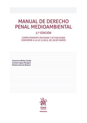 Manual de derecho penal medioambiental 3ª edicion, de Lopez Peregrin | portada del libro