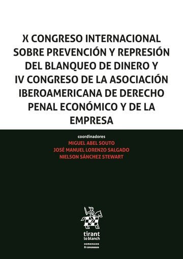 X CONGRESO INTERNACIONAL SOBRE PREVENCION Y REPRESION DEL BLANQUEO DE DINERO Y I, de ABEL SOUTO | portada del libro