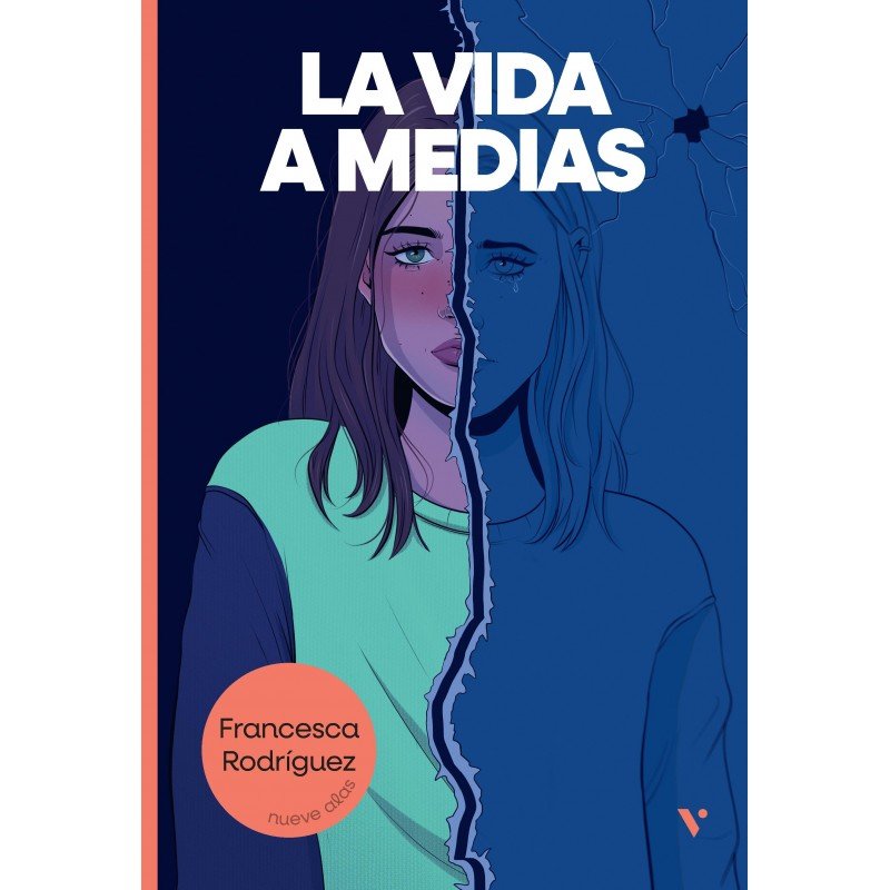LA VIDA A MEDIAS, de FRANCESCA RODRIGUEZ | portada del libro
