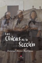 Las chicas de la sección, de DOMINGO BLANCO RODRIGUEZ | portada del libro