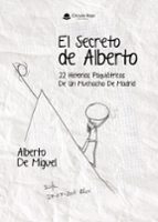 EL SECRETO DE ALBERTO, de ALBERTO JIMENEZ MARIN | portada del libro