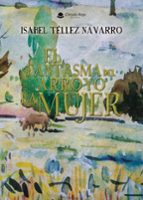 El fantasma del arroyo La mujer, de ISABEL TELLEZ NAVARRO | portada del libro