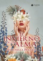 EL INVIERNO DE UN ALMA, de ANTONELLA PASCOLO | portada del libro
