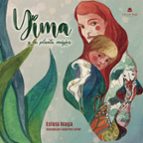 YIMA Y LA PLANTA MÁGICA, de ESTELA MAGA | portada del libro