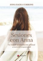 SESIONES CON ANNA, de ANNA BADIA CORRONS | portada del libro
