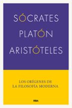 SÓCRATES, PLATÓN, ARISTÓTELES, de Varios autores | portada del libro