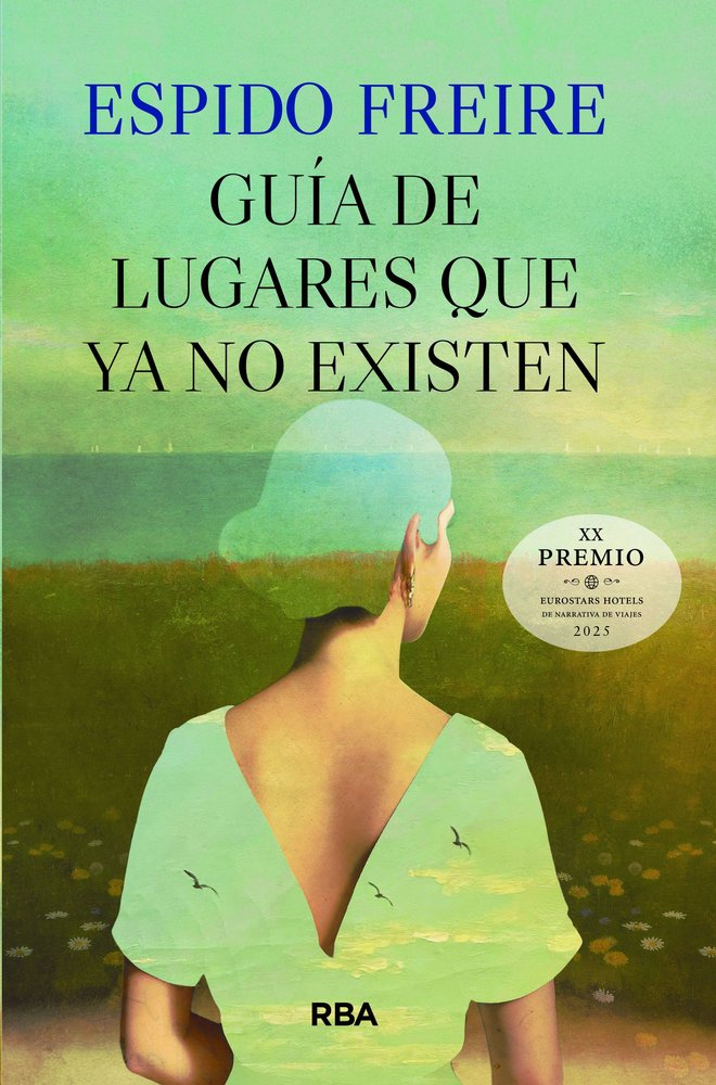 GUÍA DE LUGARES QUE YA NO EXISTEN, de FREIRE | portada del libro