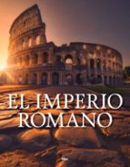 IMPERIO ROMANO, EL, de Varios autores | portada del libro