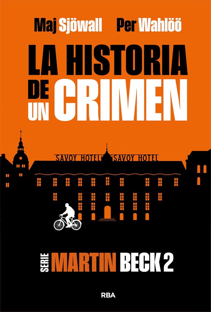 HISTORIA DE UN CRIMEN 2, LA, de WAHLOO | portada del libro