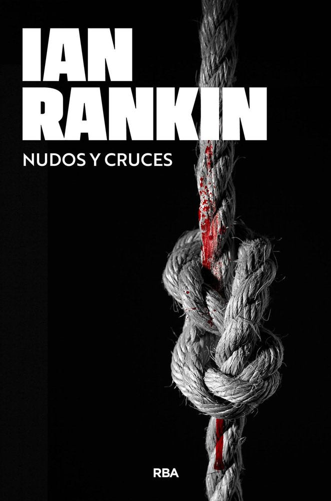 NUDOS Y CRUCES, de RANKIN | portada del libro