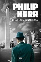 LLAMA MISTERIOSA, UNA, de Philip Kerr | portada del libro