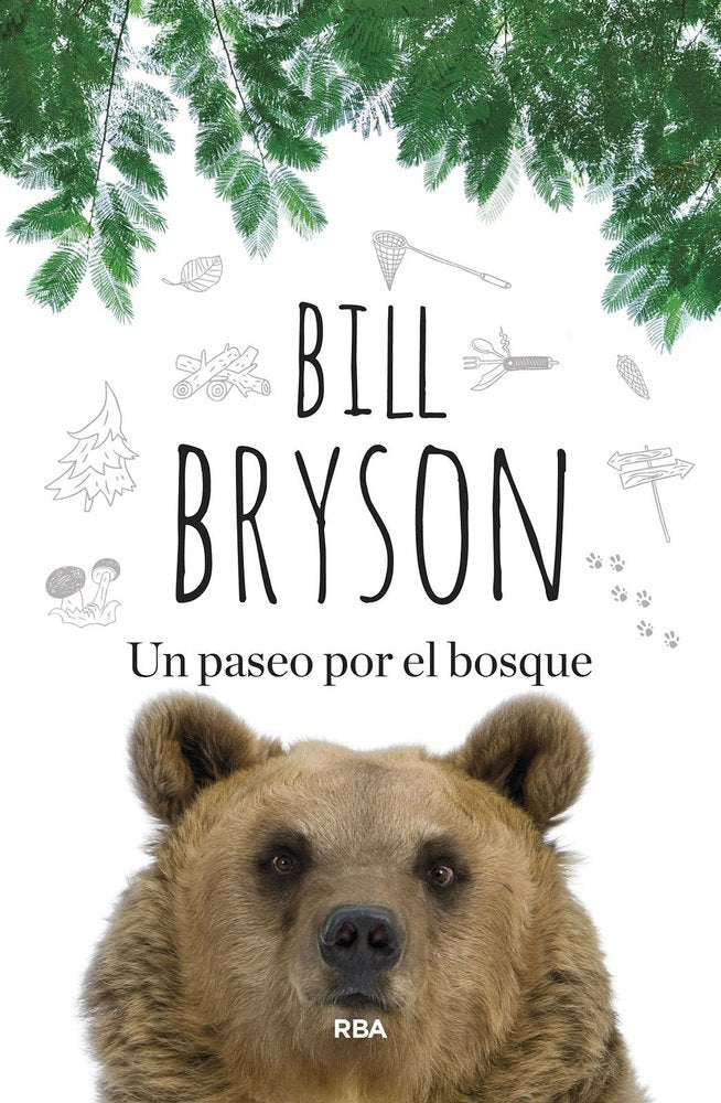 PASEO POR EL BOSQUE, UN, de BRYSON | portada del libro