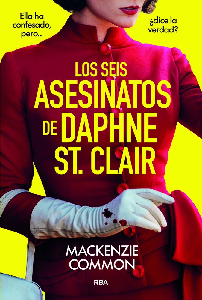 SEIS ASESINATOS DE DAPHNE ST. CLAIR, LOS, de COMMON | portada del libro
