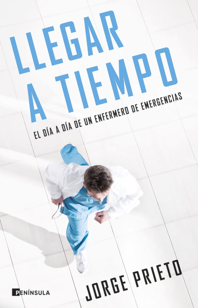 LLEGAR A TIEMPO, de JORGE PRIETO | portada del libro